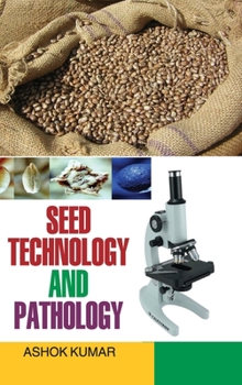 Hardcover Seed Technology and Pathology Book