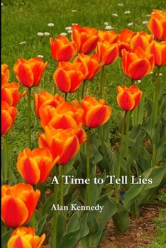 Paperback A Time to Tell Lies Book