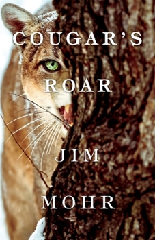 Paperback Cougar's Roar: Volume 1 Book