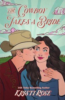 Paperback The Cowboy Takes a Bride Special Edition Book