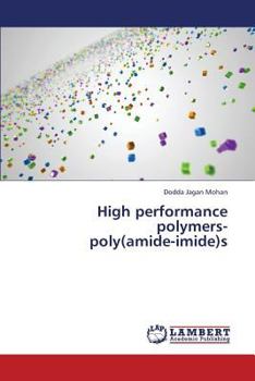 Paperback High Performance Polymers- Poly(amide-Imide)S Book