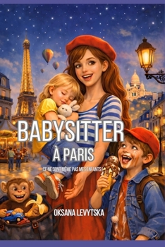 Babysitter à Paris (French Edition)