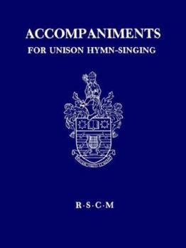 Paperback Accompaniments for unison hymn-singing Book