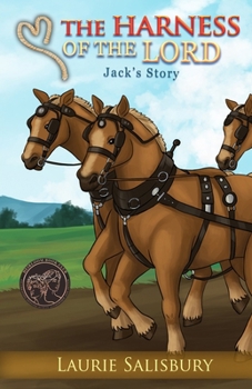 Paperback The Harness of the Lord: Jack's Story Book