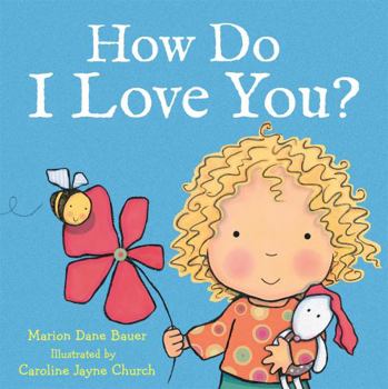 Paperback How Do I Love You? Book