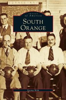 South Orange - Book  of the Images of America: New Jersey