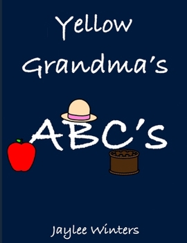 Paperback Yellow Grandma's ABCs Book