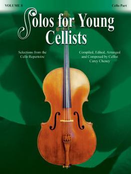 Paperback Solos for Young Cellists, Vol 8: Selections from the Cello Repertoire Book