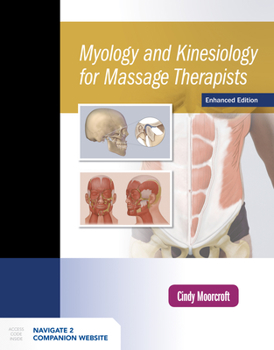 Paperback Myology and Kinesiology for Massage Therapists Book