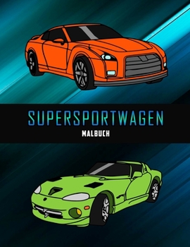 Paperback Supersportwagen Malbuch [German] Book