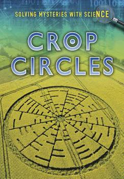 Crop Circles - Book  of the Solving Mysteries With Science