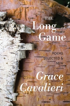 Paperback The Long Game: Poems Selected & New Book