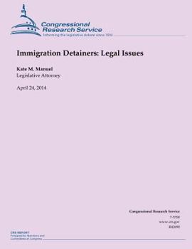 Paperback Immigration Detainers: Legal Issues Book