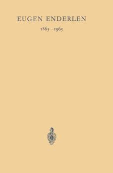 Eugen Enderlen 1863 1963: Festschrift. 4 Vortrage