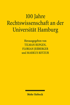 Hardcover 100 Jahre Rechtswissenschaft an Der Universitat Hamburg [German] Book