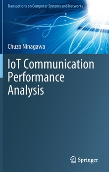 Hardcover Iot Communication Performance Analysis Book
