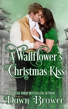Paperback A Wallflower's Christmas Kiss Book
