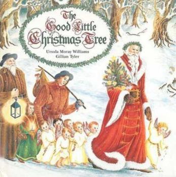 Hardcover The Good Little Christmas Tree Book