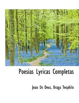 Hardcover Poesias Lyricas Completas Book