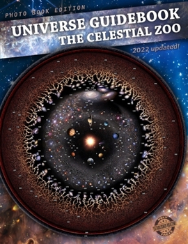 Paperback Universe Guidebook: The Celestial Zoo Big Photo Book Edition Book