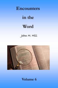 Paperback Encounters in the Word, Volume 6 Book