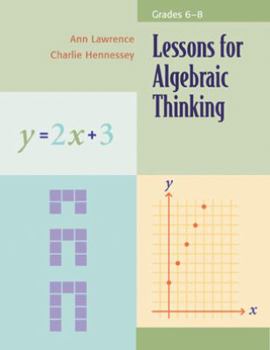 Paperback Lessons for Algebraic Thinking, Grades 6-8 Book