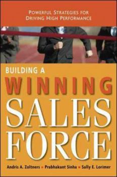Hardcover Building a Winning Sales Force: Poweful Strategies for Driving High Performance Book