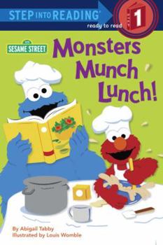 Paperback Monsters Munch Lunch! (Sesame Street) Book