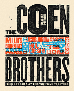 Hardcover The Coen Brothers: This Book Really Ties the Films Together Book