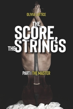 Paperback The Score, the Strings: The Master Book