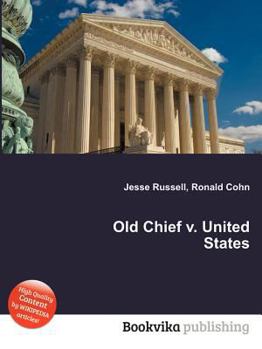 Paperback Old Chief V. United States Book