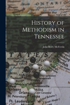 Paperback History of Methodism in Tennessee Book