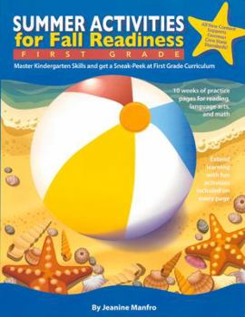 Paperback Summer Activities for Fall Readiness: First Grade (Summer Activities for Fall Readiness Series) Book