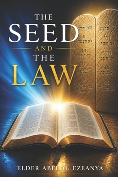 Paperback The Seed And The Law Book
