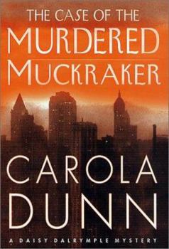 Hardcover The Case of the Murdered Muckraker Book