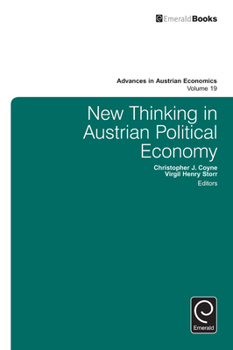 Hardcover New Thinking in Austrian Political Economy Book