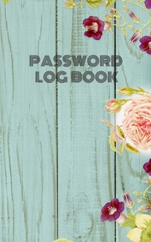 Paperback password log book: Small Password Logbook With Alphabetical Tabs, Address Website & Password Record Manager, Discreet Cover Booklet Book