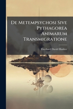 Paperback De Metempsychosi Sive Pythagorea Animarum Transmigratione Book