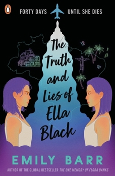 Paperback THE TRUTH AND LIES OF ELLA BLACK Book