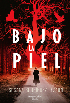 Bajo la piel - Book #1 of the Marcela Pieldelobo
