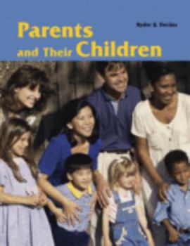 Hardcover Parents and Their Children: By Verdene Ryder, Celia A. Decker Book