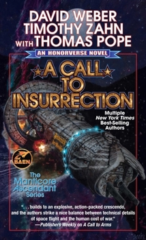 A Call to Insurrection - Book #4 of the Honorverse: Manticore Ascendant