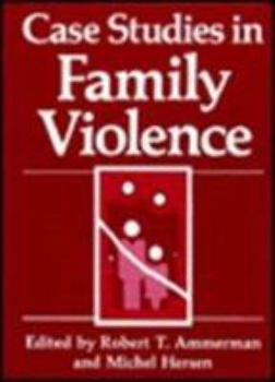 Hardcover Case Studies in Family Violence Book