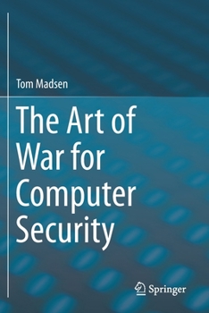 Paperback The Art of War for Computer Security Book