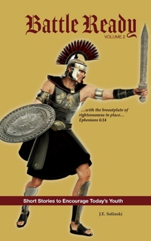 Paperback Battle Ready - Volume 2: The Breastplate of Righteousness Book