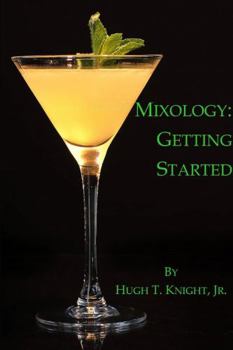 Paperback Mixology: Getting Started Book