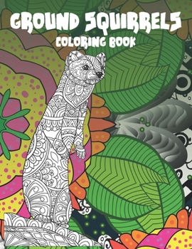 Paperback Ground squirrels - Coloring Book