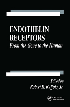 Hardcover Endothelin Receptors: From the Gene to the Human Book