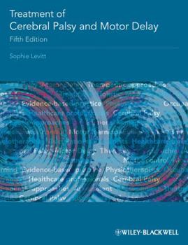 Paperback Treatment of Cerebral Palsy and Motor Delay Book