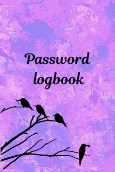Paperback Password Logbook: Password logbook personal internet password keeper and organizer. Book